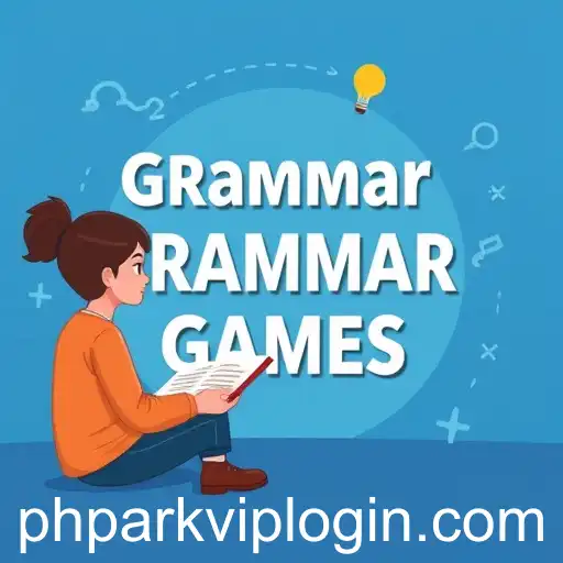 Exploring the World of Grammar Games: Enhancing Language Skills with 'phpark'